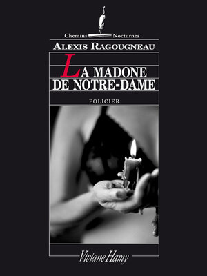 cover image of La Madone de Notre-Dame